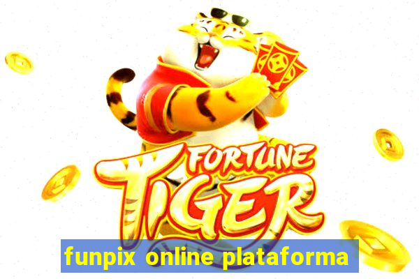 funpix online plataforma